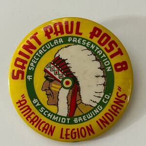 Saint Paul Post 8 American Legion Indians Vintage Pinback Button STB7-PB2